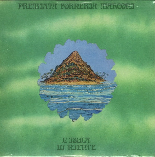 PREMIATA FORNERIA MARCONI (PFM) - L'Isola di niente